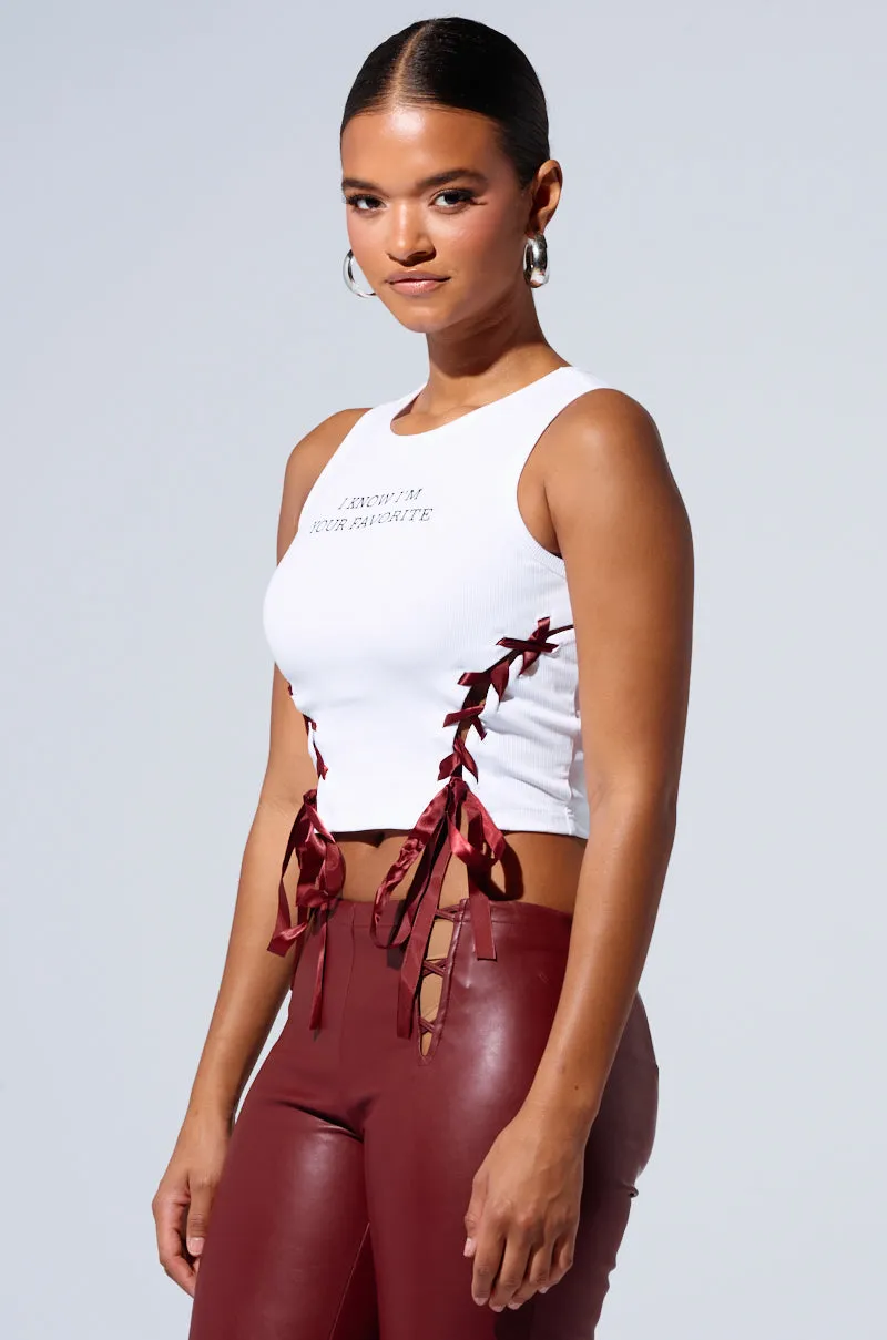 weapon upgrade suitable for drivers I KNOW I'M YOUR FAVORITE LACE UP CROPPED TANK